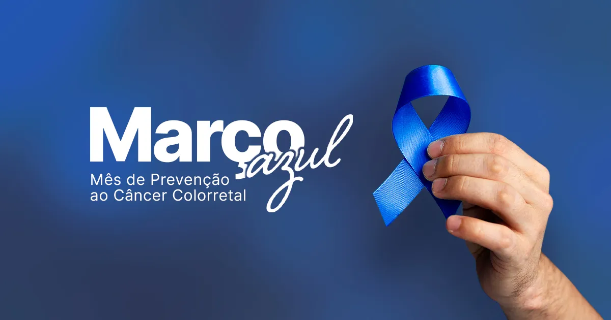 Março azul: prevenção ao câncer colorretal.